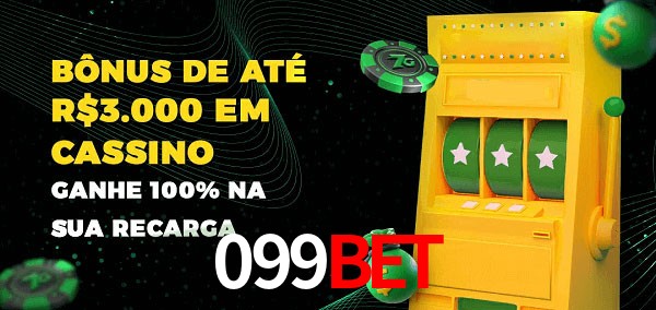 099BET melhor bônus de depósito